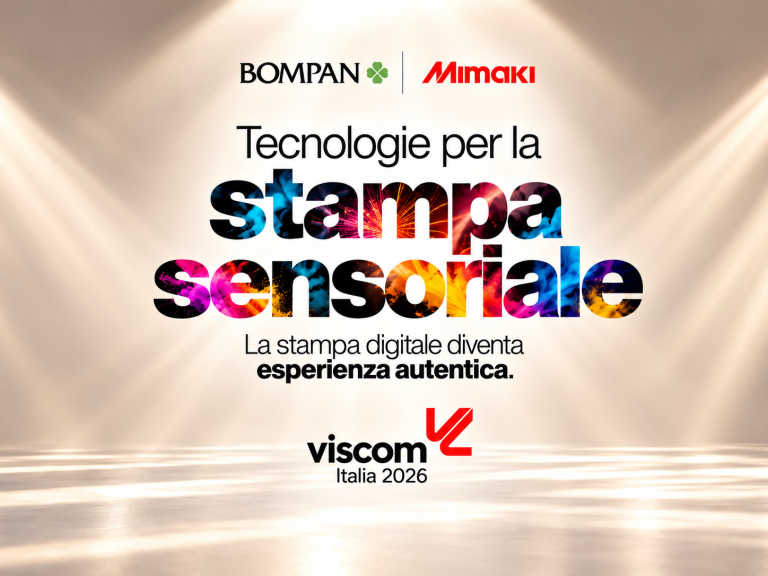 BOMPAN E LA STAMPA SENSORIALE A VISCOM ITALIA 2026